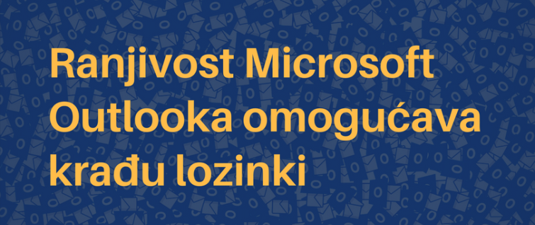 Microsoft Outlook ranjivost omogućava krađu lozinki