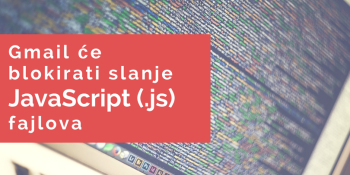 Gmail više neće dozvoljavati slanje JavaScript (.js) fajlova