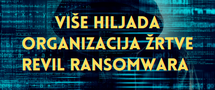 Više hiljada organizacija žrtve REvil ransomwara